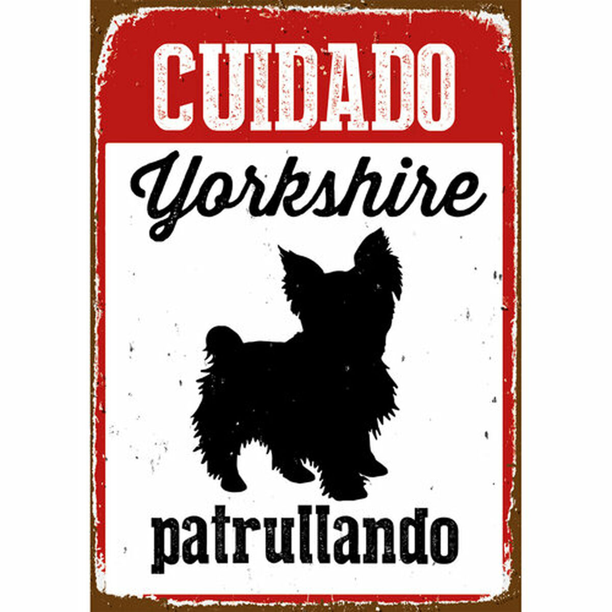 Badge Magnet & Steel Cuidado Yorkshire Patrullando 14,8 x 21 cm Badge Magnet & Steel Cuidado Yorkshire Patrullando 14,8 x 21 cm